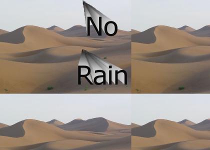 No Rain