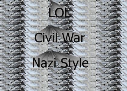 Nazi Civil War. (Now without stupid errors)