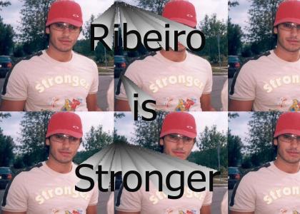 Ribeiro is STRONGER