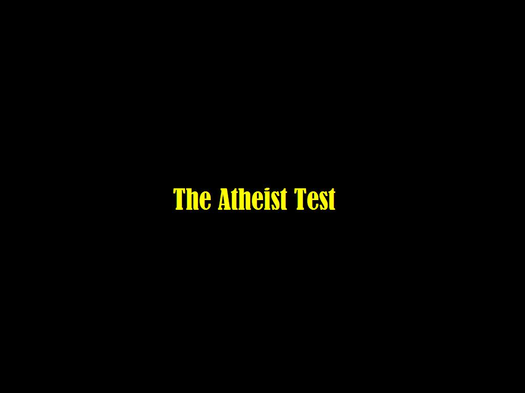 theatheisttest