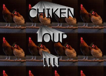 CHIKEN LOUP