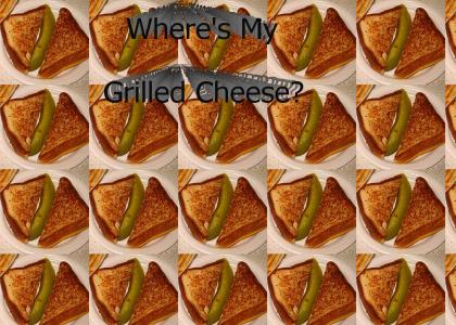 Where's My Grilled Cheese?