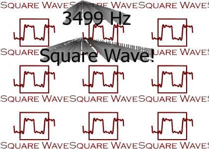 Not a 3500 Hz square wave