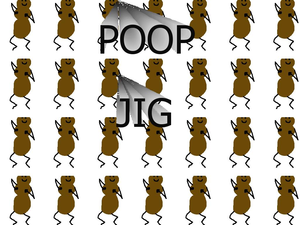 poopjig