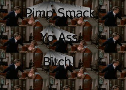 Pimp Smack Yo Ass