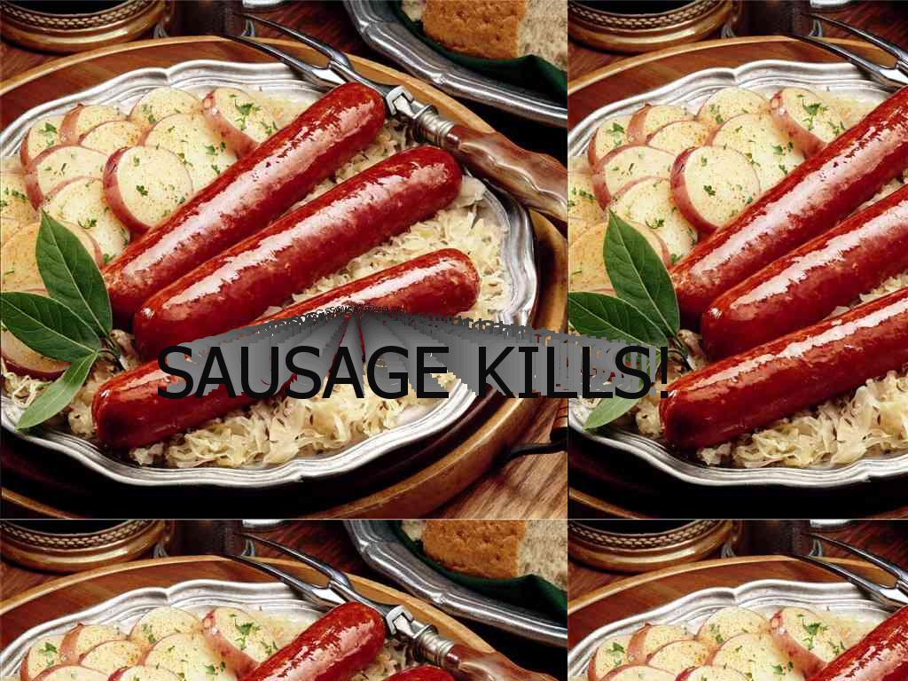 sausagekills