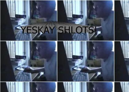 Yeskay Shlots