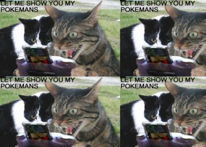 LET ME SHOW YOU MY POKEMANS!