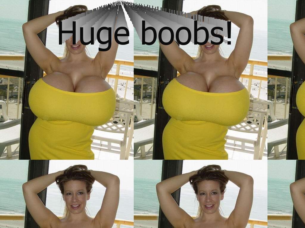 hugeboobs