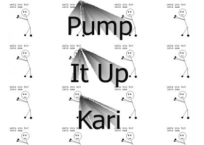 Pump It Up Kari