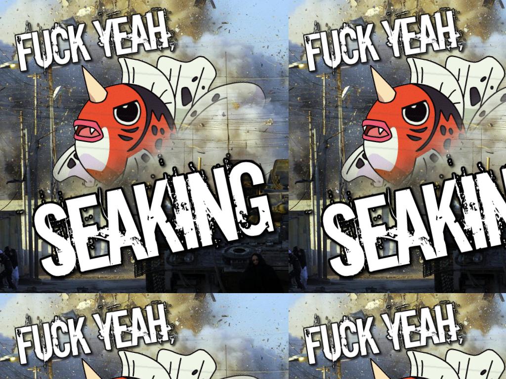 fsckyeahseaking