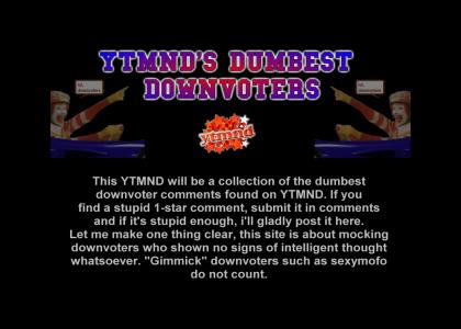 YTMND's Dumbest Downvoters