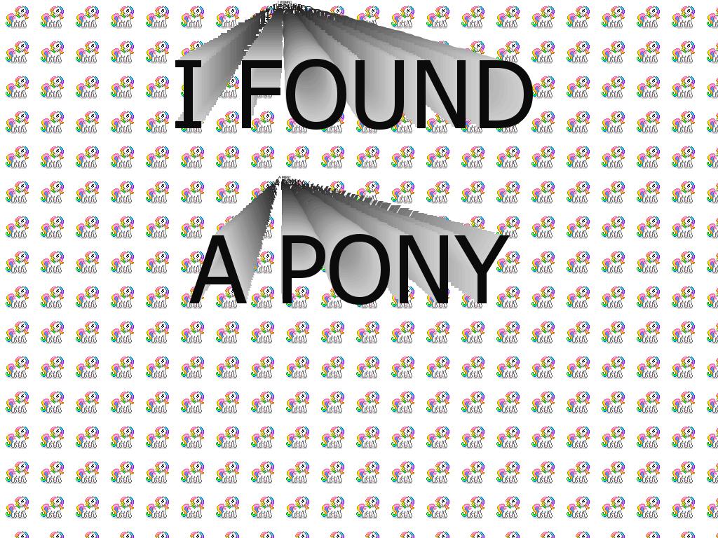 foundapony