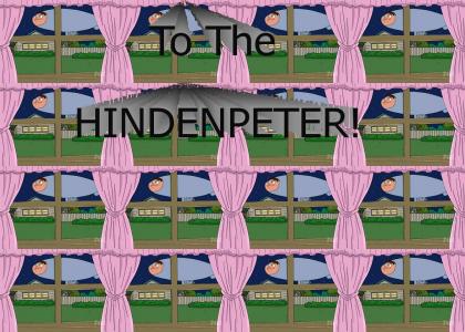 TO THE HINDENPETER!