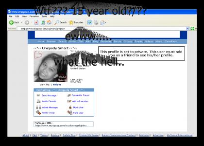 Eww a four year old has a myspace