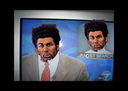 Racist Search!