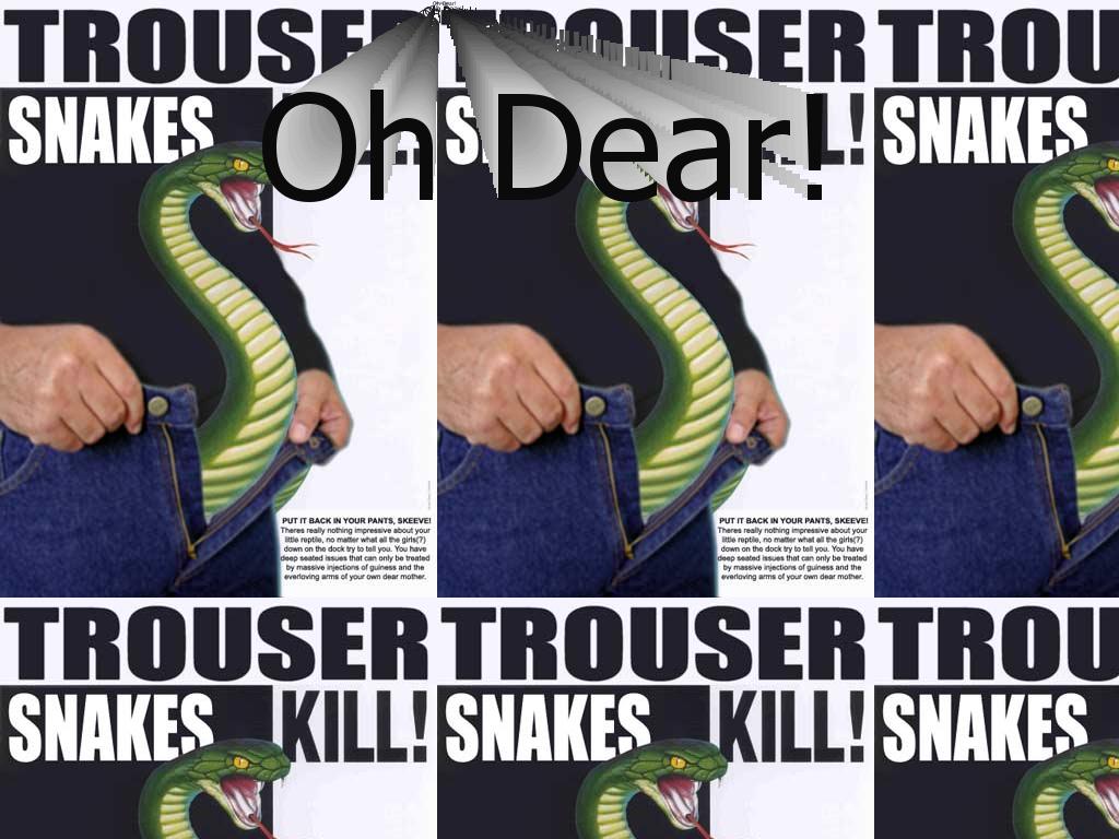 trousersnakes