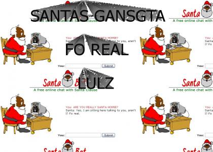 SANTA IS GANGSTA