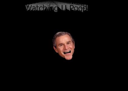 George Bush is...