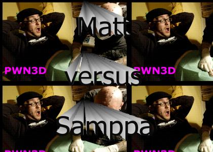 Matt vs Samppa