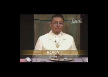 Iron Chef Serves Korn!!!!