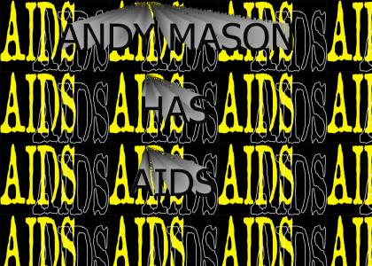 andy mason has aids