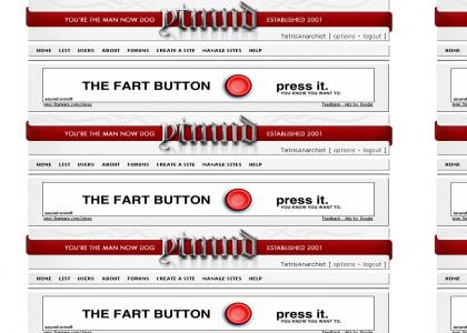 Press the fart button!