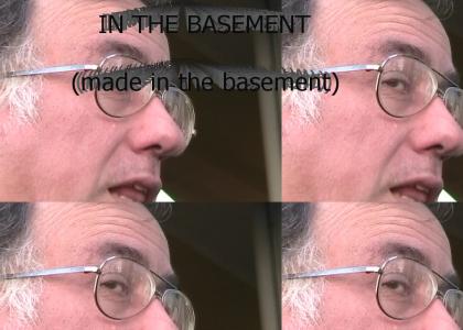 In the basement