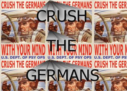 Crush the germans