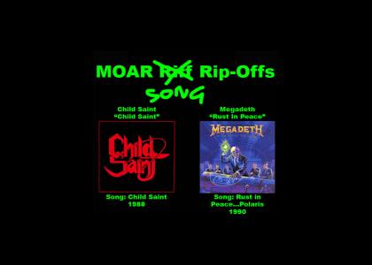 More riff rip-offs 4: Child Saint vs Megadeth