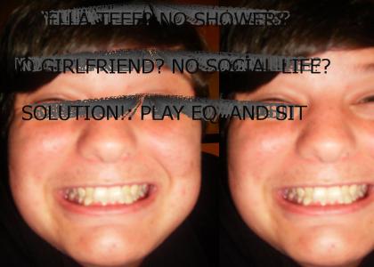 YELLA TEEF? NO GIRLFRIEND? SOLUTION! PLAY EQ!