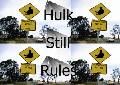 Hulkamania Road Sign
