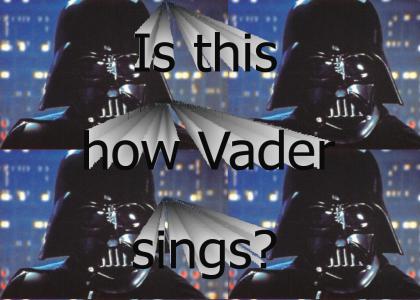 Vader wants an Angel