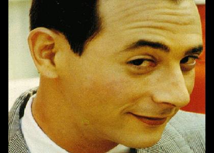 Pee-wee Stares Into Your Soul