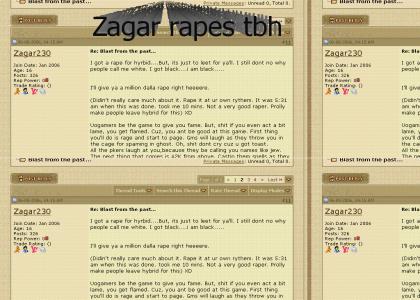 Zagar rapes tbh!