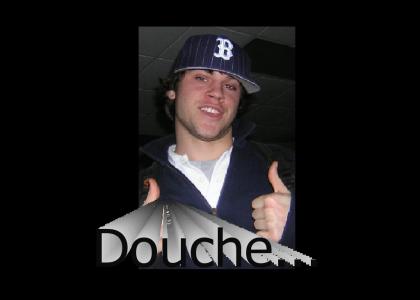 The Biggest Douche