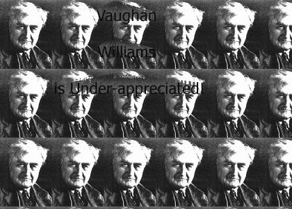 Vaughan Williams is Under-Appreciated