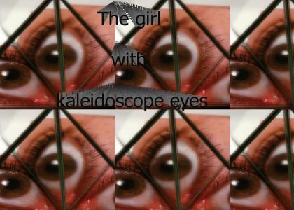 The girl with kaleidoscope eyes