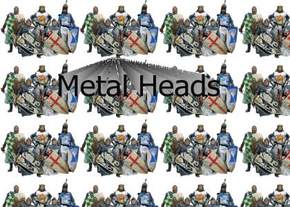 The Orginal Metal Heads