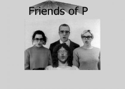 Friends of P