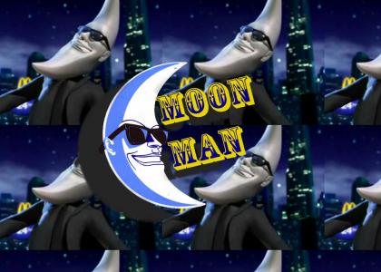 Moon Man replaces your House for a House