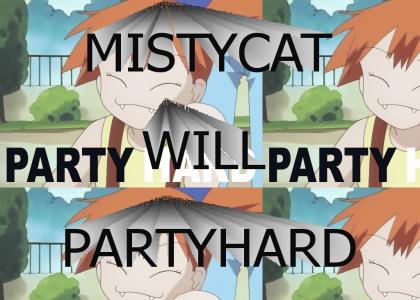 MISTYCAT WILL PARTY HARD