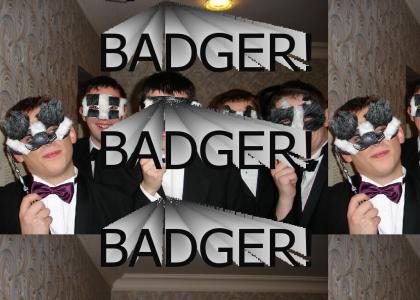 badger badger badger!!1!!!11