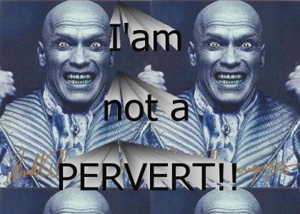 Arnolds not a pervert