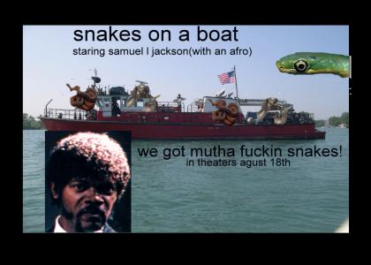 SNAKES ON A BOAT
