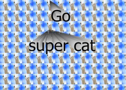 Go super cat