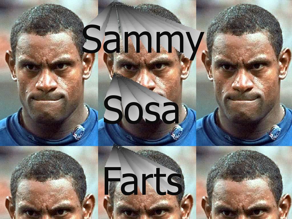 SammySosaFarts