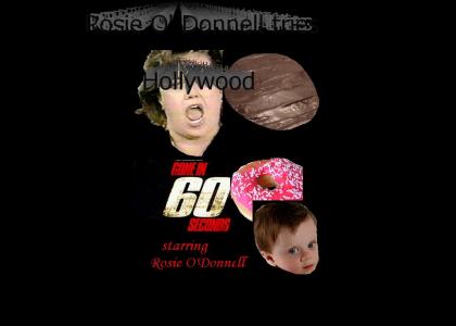 rosie o donnell tries hollywood