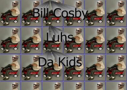 Bill Cosby Luhs dah Kids