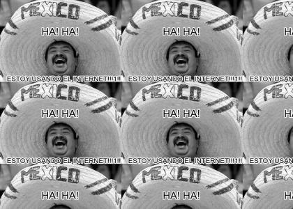 lol, mexican